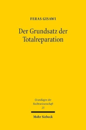 Der Grundsatz der Totalreparation