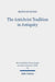 The Antichrist Tradition in Antiquity