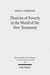 Theories of Poverty in the World of the New Testament