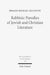 Rabbinic Parodies of Jewish and Christian Literature