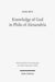 Knowledge of God in Philo of Alexandria