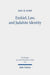Ezekiel, Law, and Judahite Identity