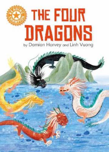 The Four Dragons: Independent reading Orange 6 (Reading Champion