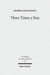 Three Times a Year