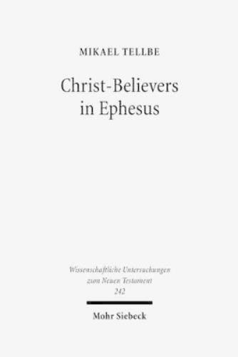 Christ-Believers in Ephesus