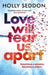 Love Will Tear Us Apart