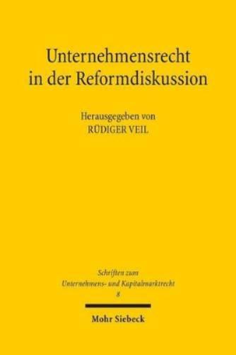 Unternehmensrecht in der Reformdiskussion