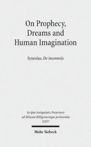 On Prophecy, Dreams and Human Imagination