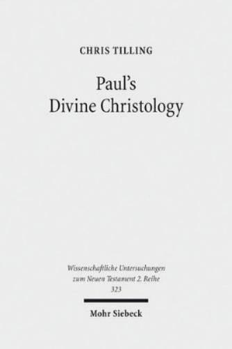 Paul's Divine Christology