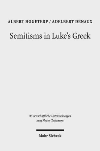 Semitisms in Luke's Greek