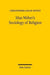 Max Weber's Sociology of Religion