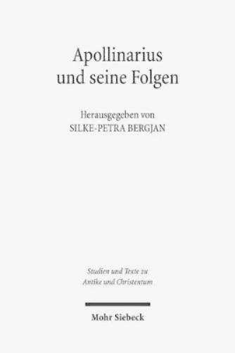 Apollinarius und seine Folgen
