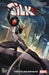 Silk Vol. 1: Threats and Menaces