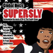 Supersly: Reimagining the Music of Sly & the Family Stone