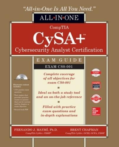 Comptia Csa+ Cybersecurity Analyst Certification All-In-One Exam Guide - Exam Cs0-001