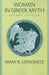 Women In Greek Myth 2/E