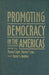 Promoting Democracy In The Americas