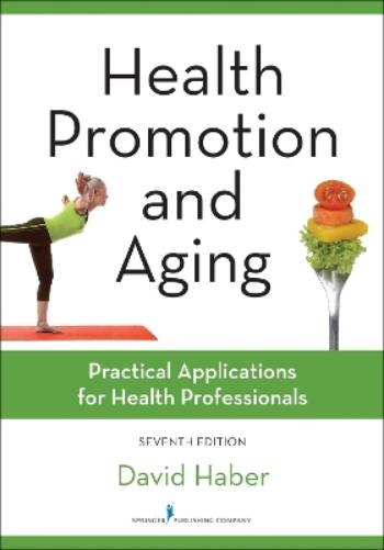 Health Promotion & Aging 7Th /