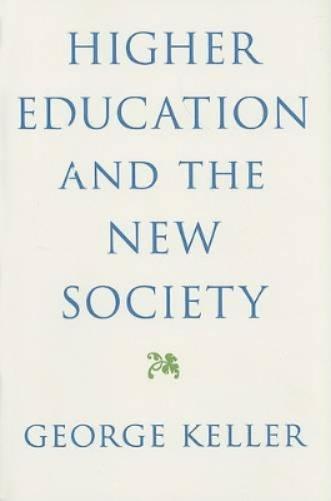 Higher Education and the New Society