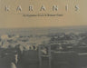 Karanis, An Egyptian Town In Roman Times: Discoveries Of The University Of Michigan Expedition To Egypt (1924-1935)
