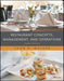 Restaurant Concepts, Management, and Operations