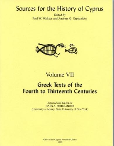 Greek Texts Of The Fourth To Thirteenth Centuries