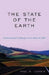 The State Of The Earth: Environmental Challenges On The Road To 2100
