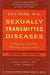 Sexually Transmitted Diseases: A Physician Tells You What You Need To Know