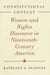 Constitutional Context: Women And Rights Discourse In Nineteenth-Century America (The Johns Hopkins Series In Constituti