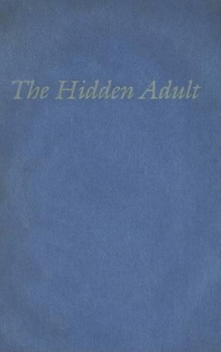 The Hidden Adult: Defining Children`S Literature