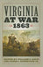 Virginia At War, 1863