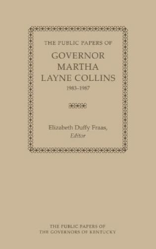 Public Papers Martha Layne Collins