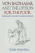 Von Balthasar And The Option For The Poor