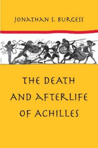 The Death And Afterlife Of Achilles