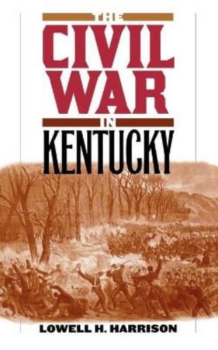 Civil War In Kentucky
