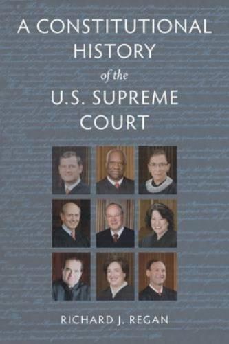 A Constitutional History of the U.S. Supreme Court