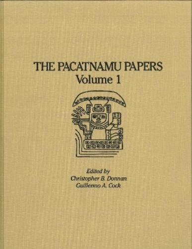 The Pacatnamu Papers, Volume 1