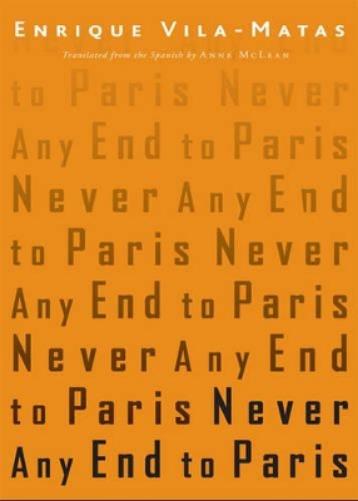 Never Any End To Paris