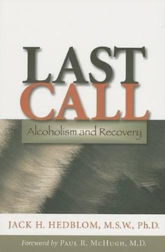 Last Call: Alcoholism And Recovery