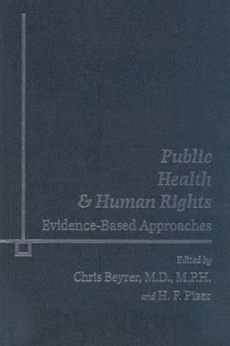 Public Health And Human Rights: Evidence-Based Approaches