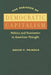 The Paradox of Democratic Capitalism