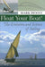 Float Your Boat!: The Evolution And Science Of Sailing