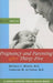 Pregnacy And Parenting After Thirty-Five: Mid-Life, New Life