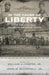 In The Cause Of Liberty