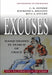 Excuses: Masquerades In Search Of Grace