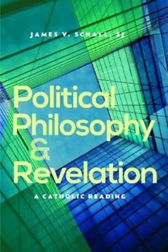 Political Philosophy And Revelation