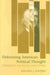 Deforming American Political Thought: Ethnicity, Facticity, And Genre
