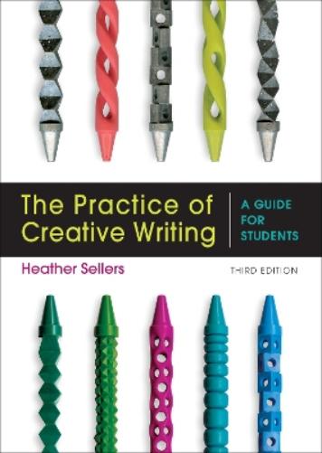 The Practice of Creative Writing