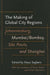 The Making Of Global City Regions: Johannesburg, Mumbai/Bombay, S?o Paulo, And Shanghai (Johns Hopkins Studies In Global