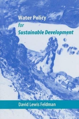 Water Policy For Sustainable Development (Center For American Places)